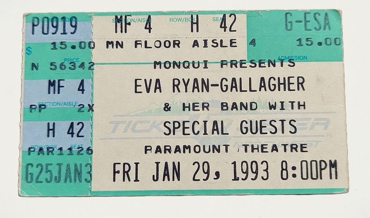 Eva Ryan-Gallagher 1993 Paramount Theatre Seattle concert ticket stub - Monqui Presents Eva Ryan Gallagher & Her Band